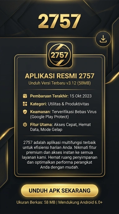 Unduh dan Instal APK 2757 untuk Android Indonesia